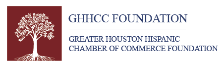 Great Houston Hispanic Chamber of Commerce Foundation